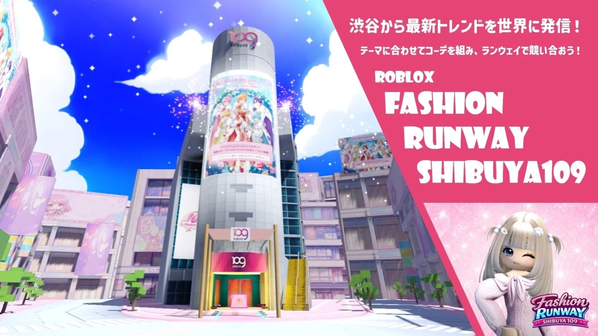 Roblox FASHION RUNWAY SHIBUYA109 告知